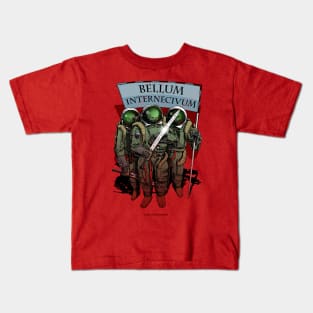 A war of extermination Kids T-Shirt